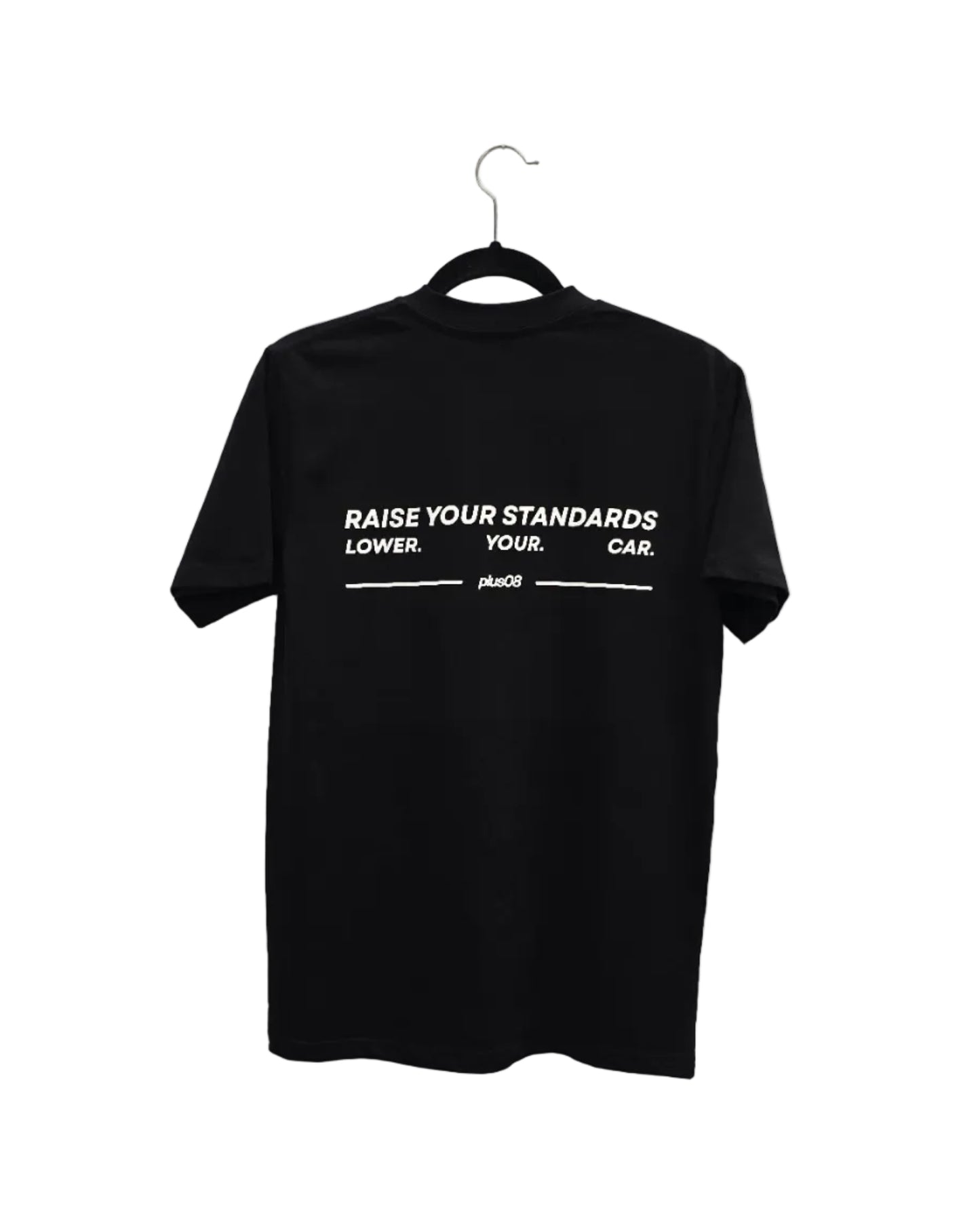 Raise Your Standards Launch T-Shirt
